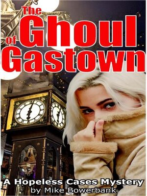 cover image of The Ghoul of Gastown